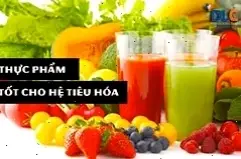 Các thực phẩm tốt cho hệ tiêu hóa