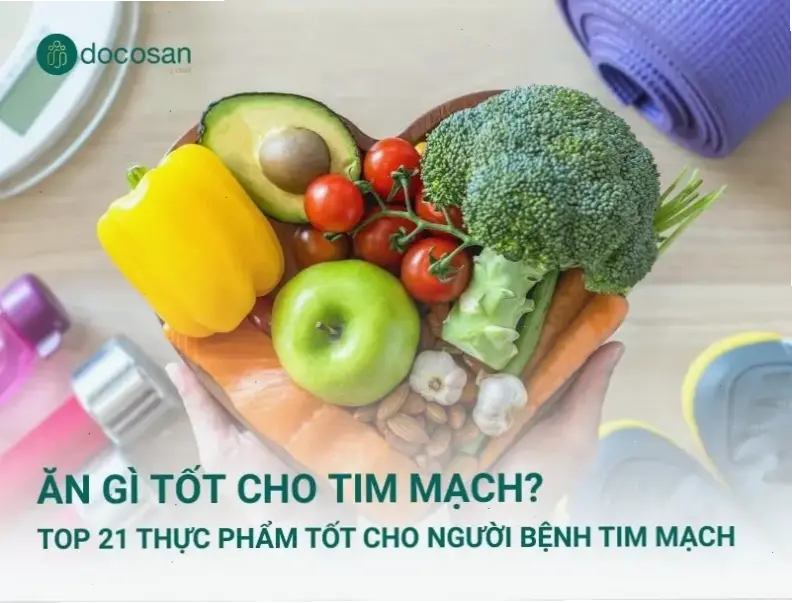 Các thực phẩm tốt cho tim