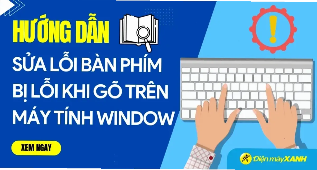 Cách Sửa Lỗi Cơ Bản
