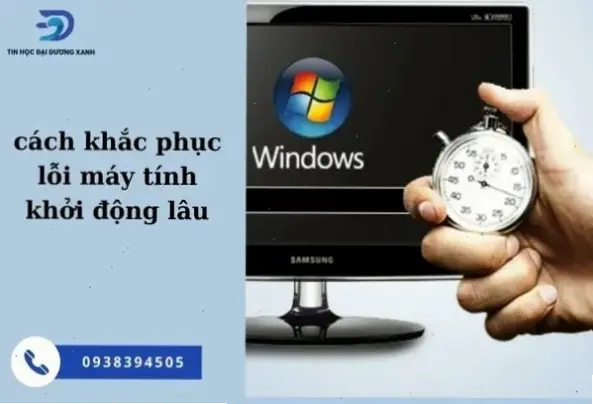 Nguyên nhân chính gây chậm khởi động