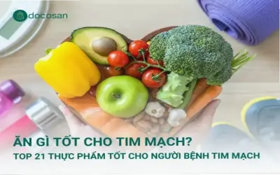 Những thực phẩm tốt nhất cho sức khỏe tim mạch nam giới sau 50