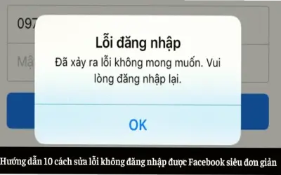 Sửa lỗi đăng nhập Facebook trên app: Hướng dẫn nhanh!