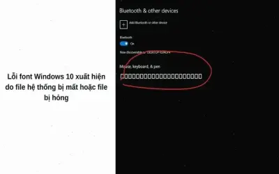 Hướng dẫn sửa lỗi font chữ Windows 10: Khắc phục nhanh!