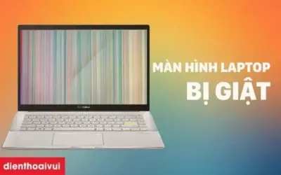 Tại sao màn hình laptop bị giật? Nguyên nhân và cách sửa!