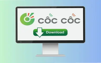 Lý do không tải được Cốc Cốc và cách khắc phục nhanh chóng!