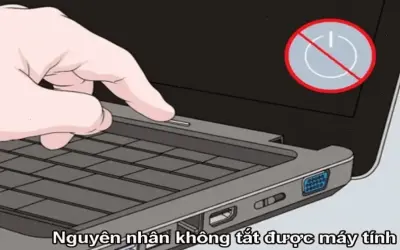Tại sao máy tính không tắt được nguồn? Cách khắc phục ngay!
