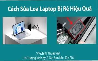 Khám phá cách chữa loa rè laptop hiệu quả ngay lập tức