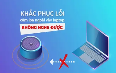 Hướng dẫn sửa lỗi loa máy tính đơn giản và nhanh chóng!