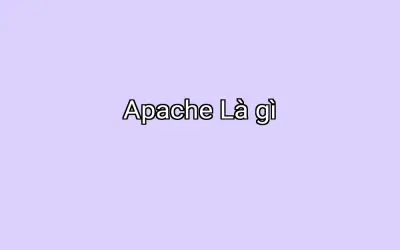 Apache Là gì
