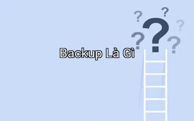 Backup Là Gì