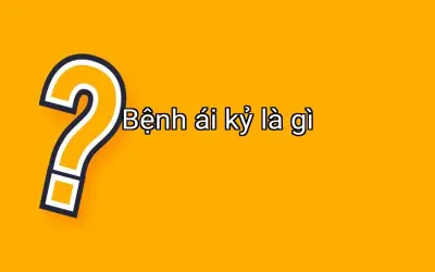 Bệnh ái kỷ là gì