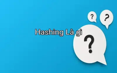 Hashing Là gì