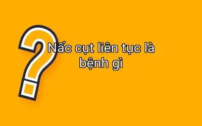 Nấc cụt liên tục là bệnh gì