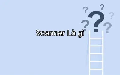 Scanner Là gì