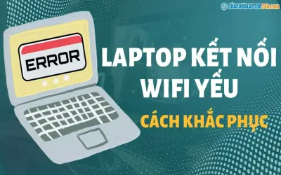 Cách bắt WiFi cho laptop siêu nhanh: Hướng dẫn dễ làm!