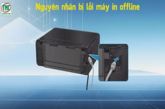 Hướng dẫn khắc phục lỗi máy in offline nhanh chóng, dễ thực hiện