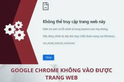 Cách Khắc Phục Lỗi Có Mạng Nhưng Không Truy Cập Web Dễ Dàng