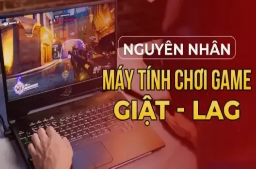 Cách chơi game trên laptop: Hướng dẫn đầy đủ cho người mới