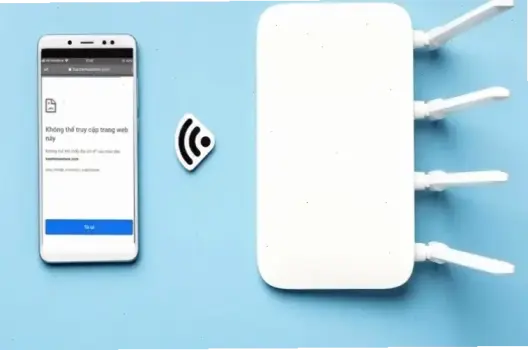 Bí Quyết Sửa Lỗi DNS_Probe_Finished_Nxdomain Trên Điện Thoại Nhanh