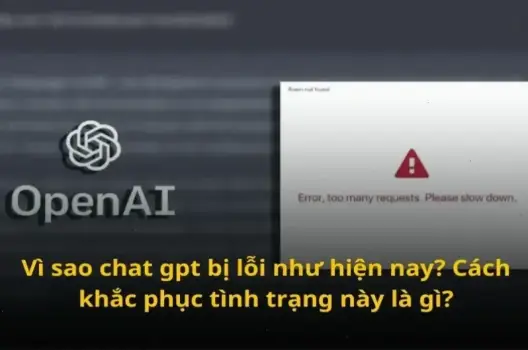 Khám phá lý do tại sao ChatGPT không hoạt động và cách khắc phục