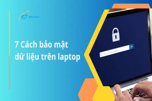 Cách Cài Mật Khẩu Cho Laptop: Bảo Vệ Thiết Bị Hiệu Quả