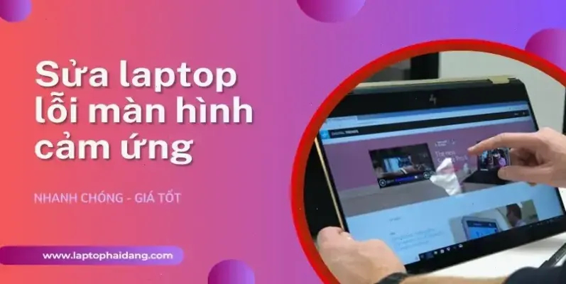 Cách Mở Cảm Ứng Màn Hình Laptop Dell Nhanh Chóng