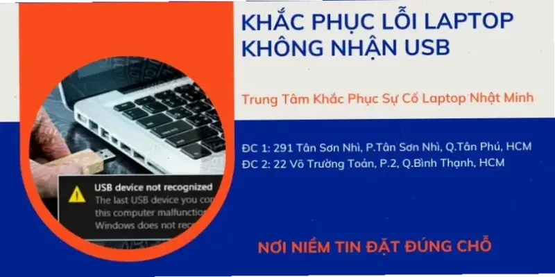 Sửa Lỗi Laptop Không Nhận USB: Cách Làm Đơn Giản Và Hiệu Quả