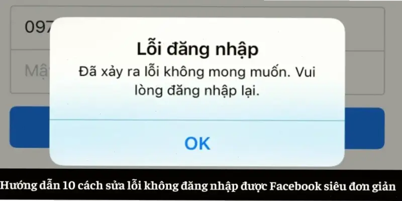 Sửa lỗi đăng nhập Facebook trên app: Hướng dẫn nhanh!