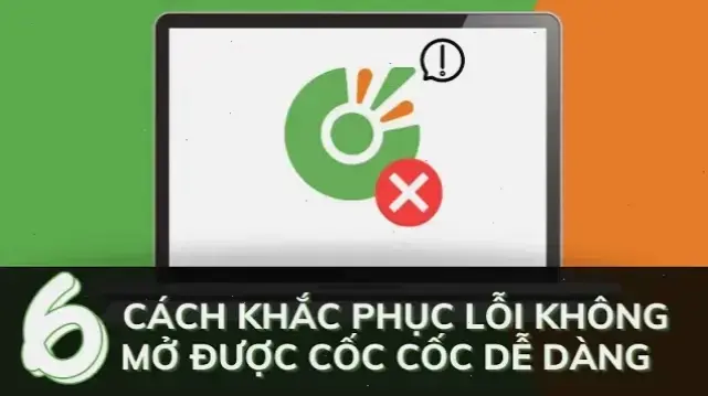 Tại sao không vào được Cốc Cốc trên máy tính? Khắc phục nhanh!