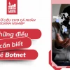 Botnet là gì? Khám phá cách thức hoạt động và các mối đe dọa 2026