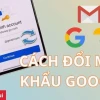 Hướng dẫn chi tiết cách đổi mật khẩu Google năm 2026