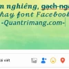 Khám phá thế giới kiểu chữ: Hướng dẫn tạo văn bản độc đáo cho mạng xã hội