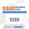 SSID là gì? Hướng dẫn chi tiết về mã định danh mạng Wifi
