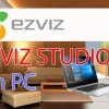 Tải Ứng Dụng EZVIZ: Hướng Dẫn Chi Tiết và Tính Năng Vượt Trội