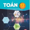 Toán 12 Kết Nối Tri Thức Với Cuộc Sống: Khám Phá Kiến Thức Trọng Tâm Năm 2026