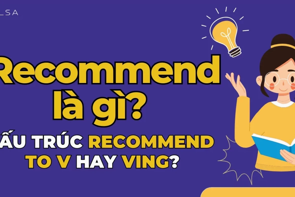 Recommend là gì? Giải mã ý nghĩa và cách dùng chuẩn nhất