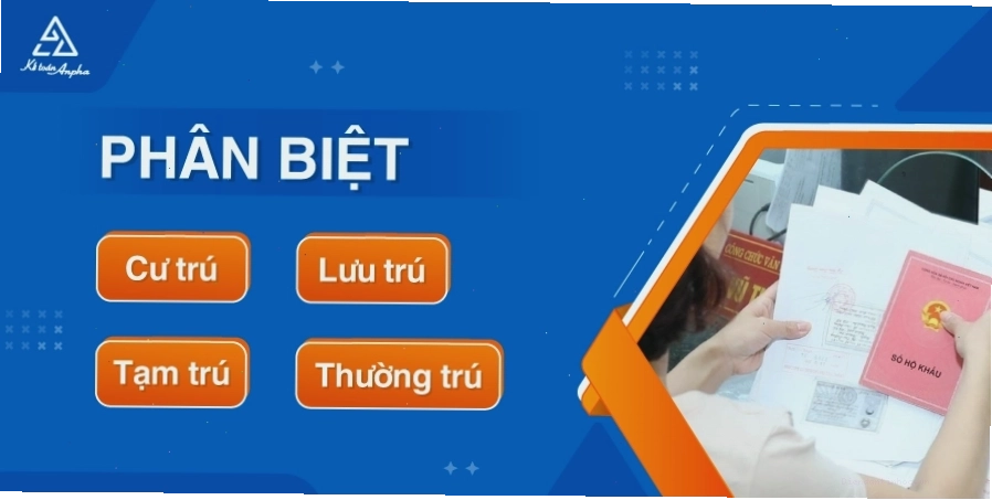 Bảng so sánh sự khác biệt giữa tạm trú, thường trú và lưu trú