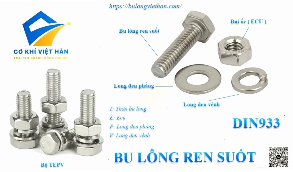 Bu lông ren suốt đảm bảo khả năng kết nối tối ưu