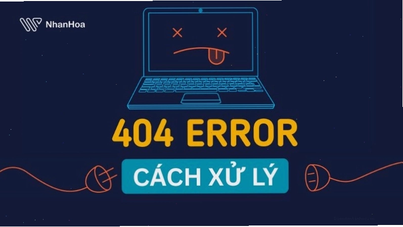 Các bước kiểm tra và khắc phục lỗi 404 Not Found cơ bản