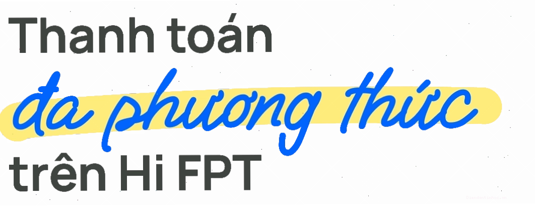 Các lựa chọn thanh toán trực tuyến trên FPT Member