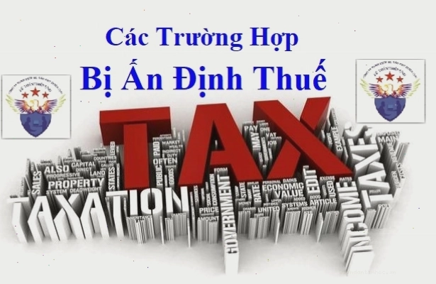 Các trường hợp ấn định thuế