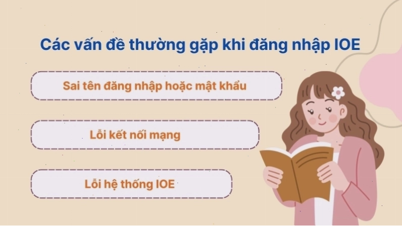 Các vấn đề thường gặp khi đăng nhập tài khoản IOE