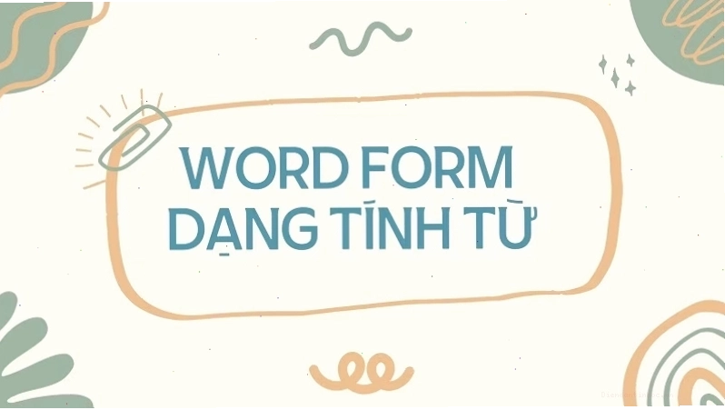 Cách làm bài tập Word Form