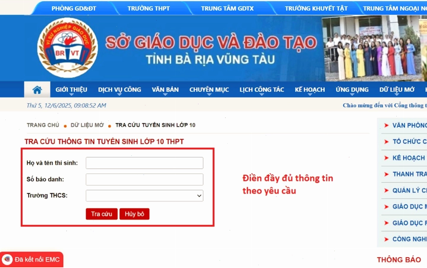 Điền đầy đủ thông tin của thí sinh theo yêu cầu để tra cứu điểm thi