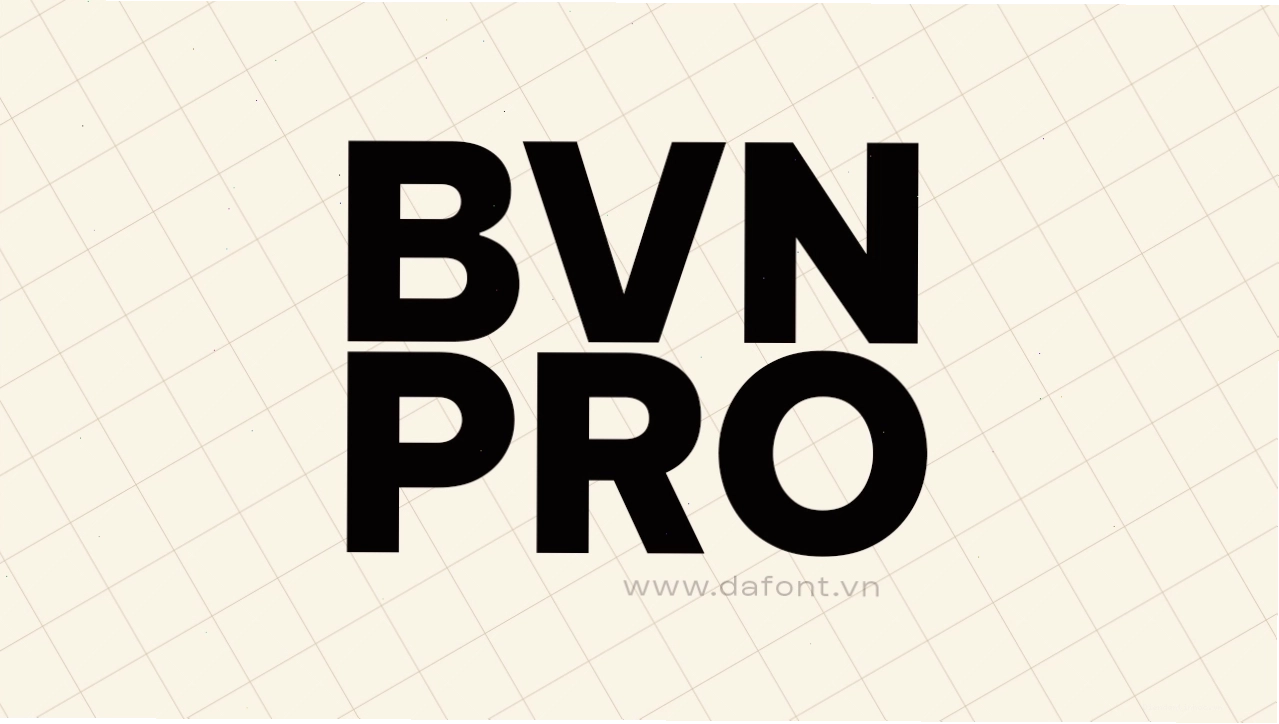 Font tiếng việt Be Vietnam Pro hiện đại và phù hợp với văn hóa Việt