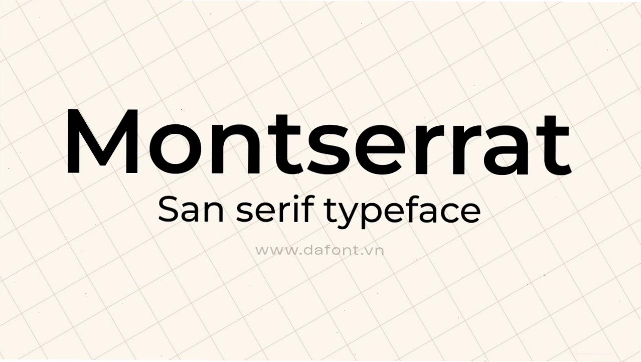 Font tiếng việt Montserrat với thiết kế hiện đại và đa dạng biến thể