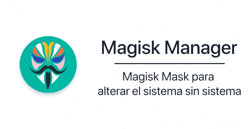 Giao diện ứng dụng Magisk Manager hiển thị thông tin thiết bị và trạng thái root