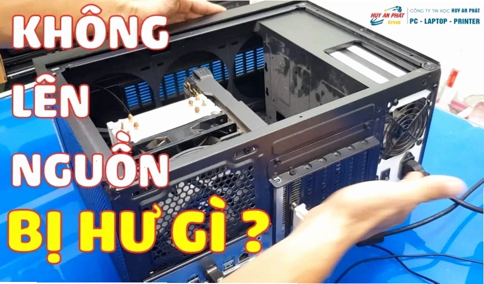 Khắc phục sự cố máy tính không lên nguồn tại nhà