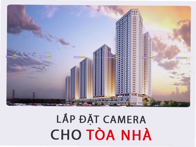 Lắp đặt camera cho tòa nhà chung cư