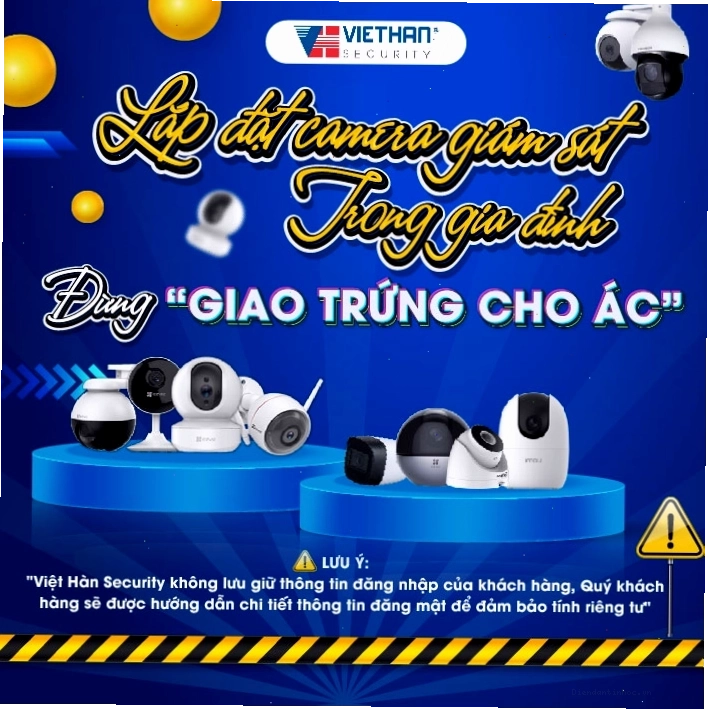 Lưu ý khi sử dụng camera giám sát để tránh rò rỉ thông tin nhạy cảm